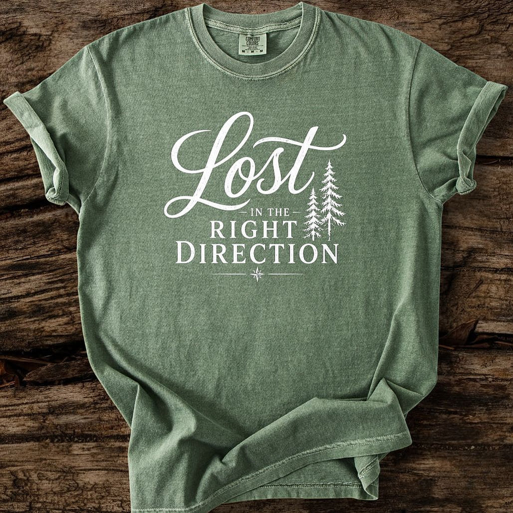 Lost In The Right Direction T-Shirt