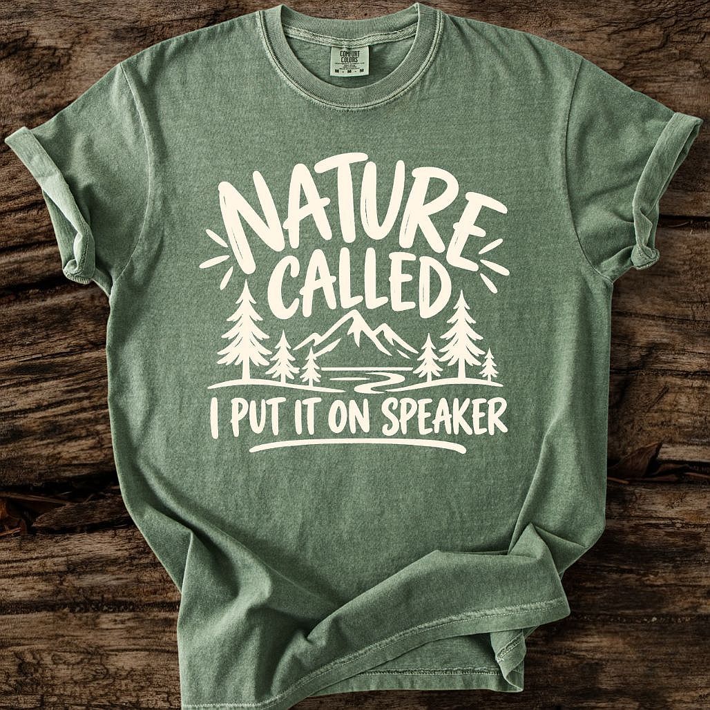 Nature Called T-Shirt