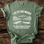 I Go To The Woods T-Shirt