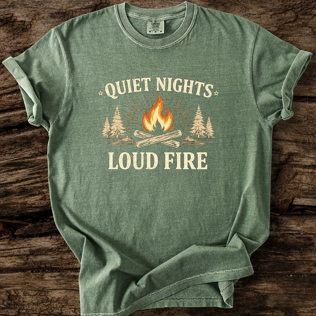 Quiet Nights - Loud Fire T-Shirt
