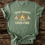 Quiet Nights - Loud Fire T-Shirt