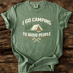 I Go Camping To Avoid People T-Shirt