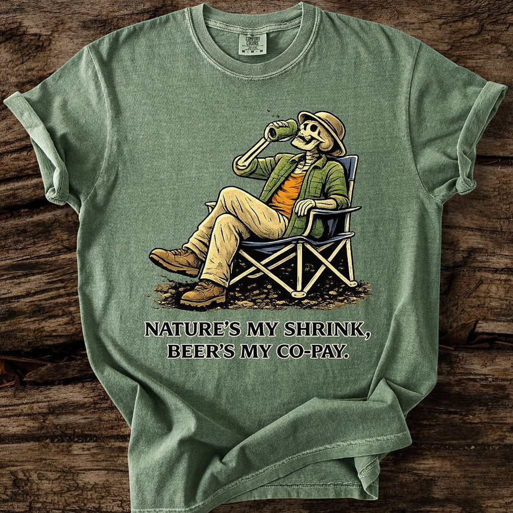 Nature's My Shrink T-Shirt