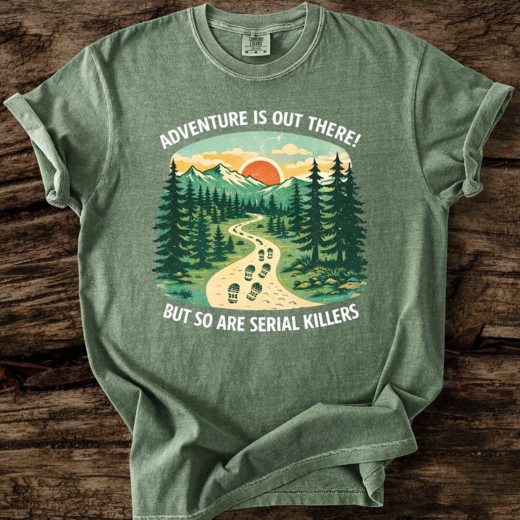 Adventure Is Out There T-Shirt