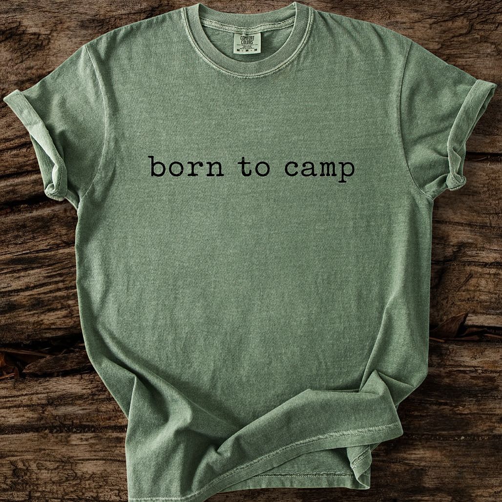 Born To Camp T-Shirt