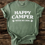Happy Camper With My Dog T-Shirt