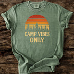 Camp Vibes Only T-Shirt