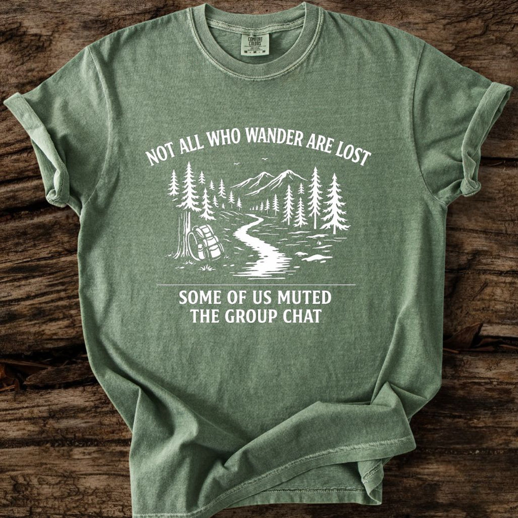 Not All Who Are Lost T-Shirt