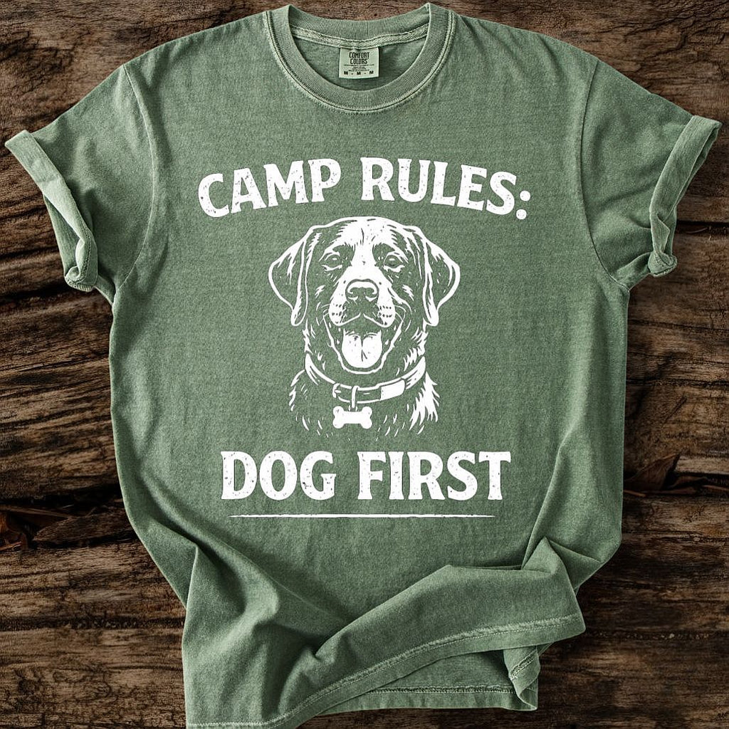 Camp Rules: Dog First T-Shirt