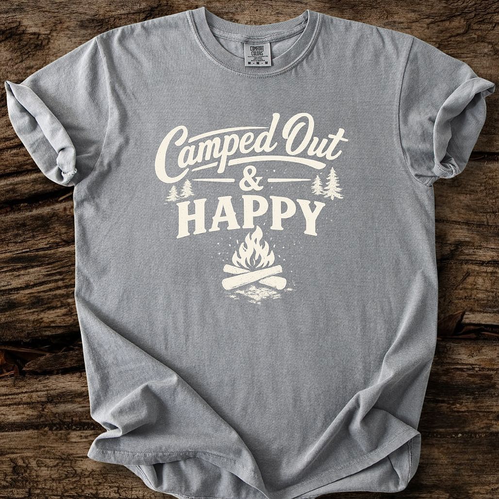 Camped Out & Happy T-Shirt