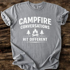Campfire Conversations Hit Different T-Shirt