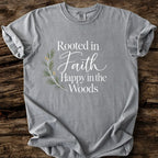 Rooted In Faith Happy In The Woods T-Shirt