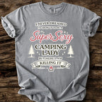 Super Sexy Camping Lady T-Shirt