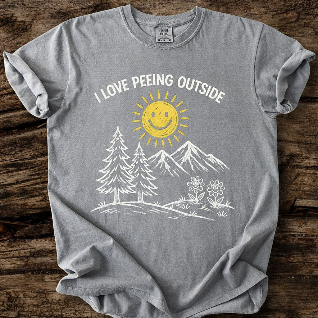 I Love Peeing Outside T-Shirt