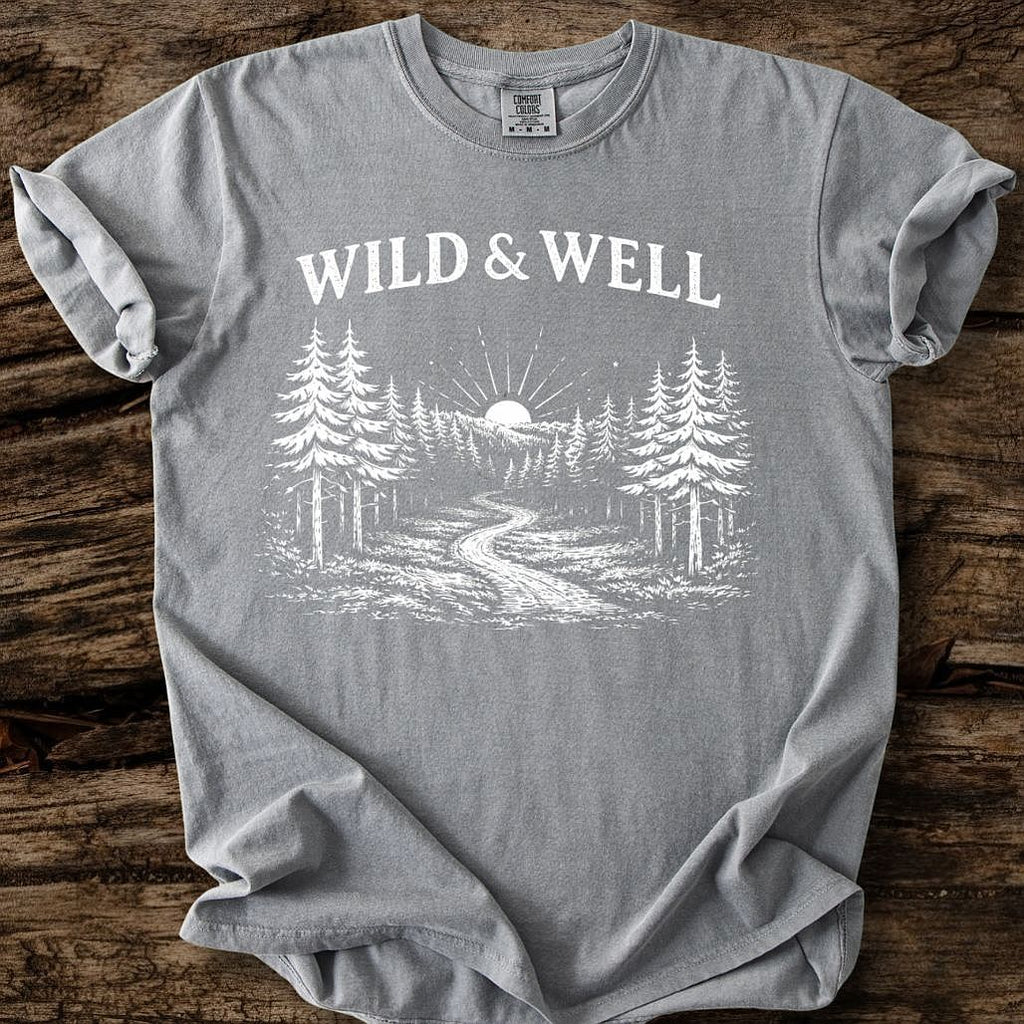 Wild & Well T-Shirt