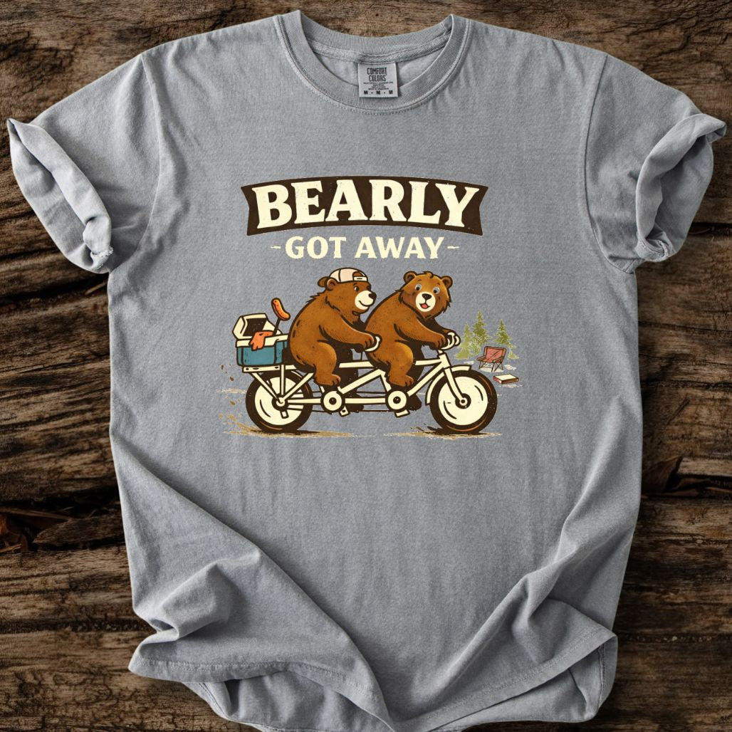 Bearly Got Away T-Shirt