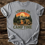 Living On Camp Time T-Shirt