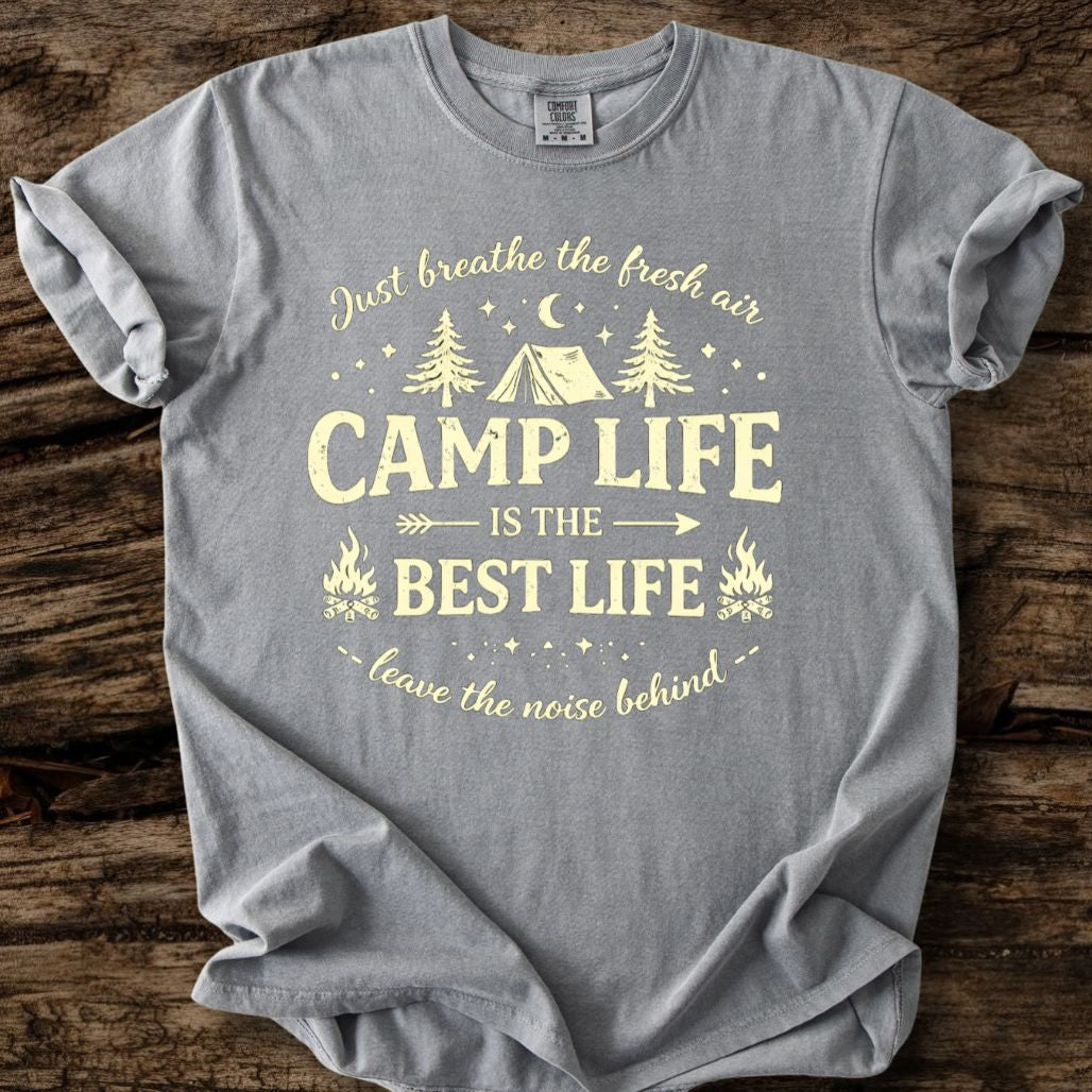 Camp Life Is The Best Life T-Shirt