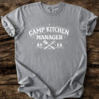 Camp Kitchen Manager T-Shirt