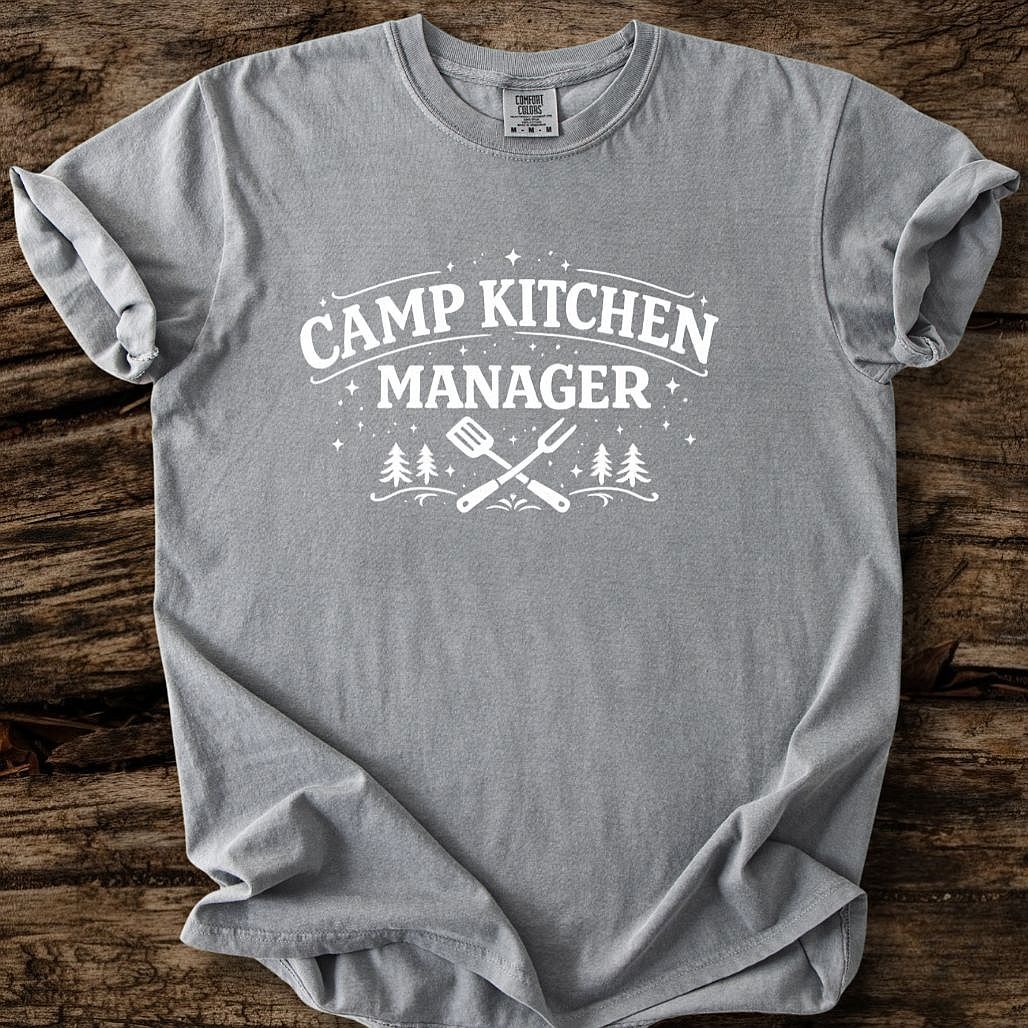 Camp Kitchen Manager T-Shirt