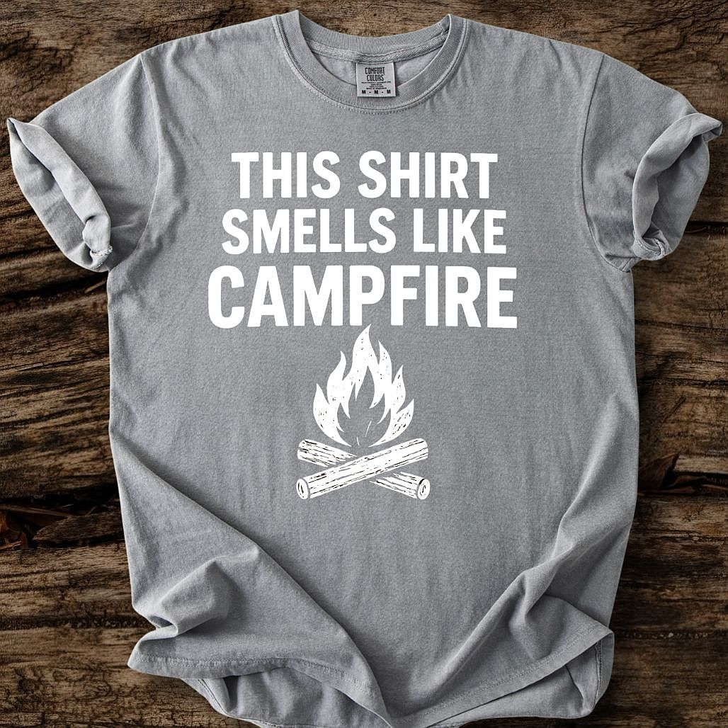 This Shirt Smells Like Campfire T-Shirt