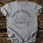 Making Memories T-Shirt