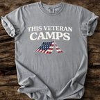 This Veteran Camps T-Shirt