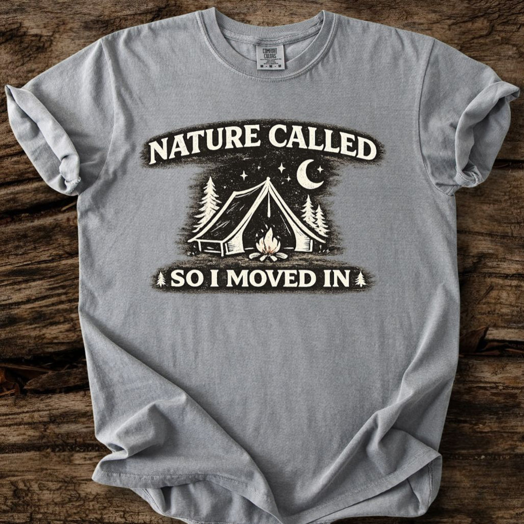 Nature Called T-Shirt