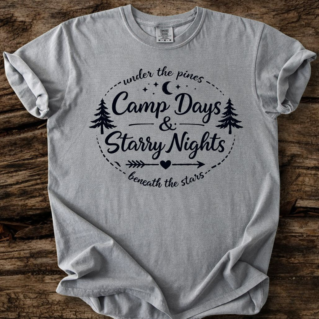 Camp Days And Starry Nights T-Shirt