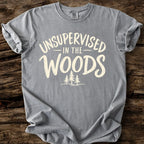 Unsupervised In The Woods T-Shirt