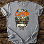 Born To Camp T-Shirt