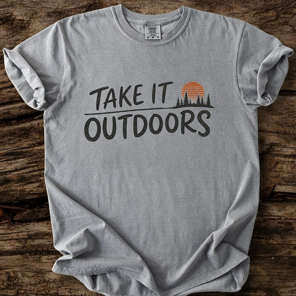 Take It Outdoors T-Shirt