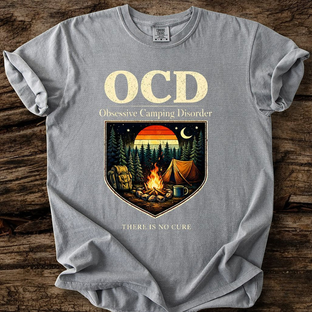 Obsessive Camping Disorder T-Shirt