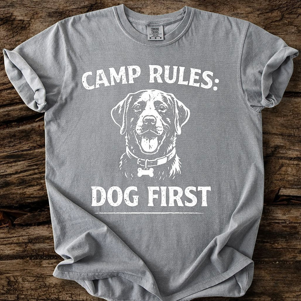 Camp Rules: Dog First T-Shirt