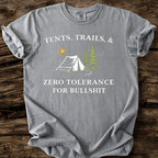 Tents, Trails, & Zero Tolerance T-Shirt