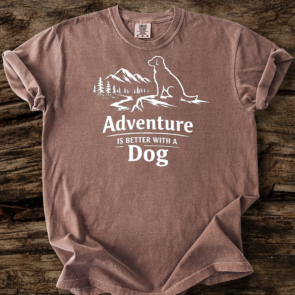 Adventure Is Better With A Dog T-Shirt
