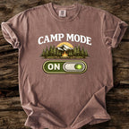 Camp Mode On T-Shirt