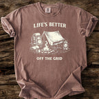 Life's Better Off The Grid T-Shirt