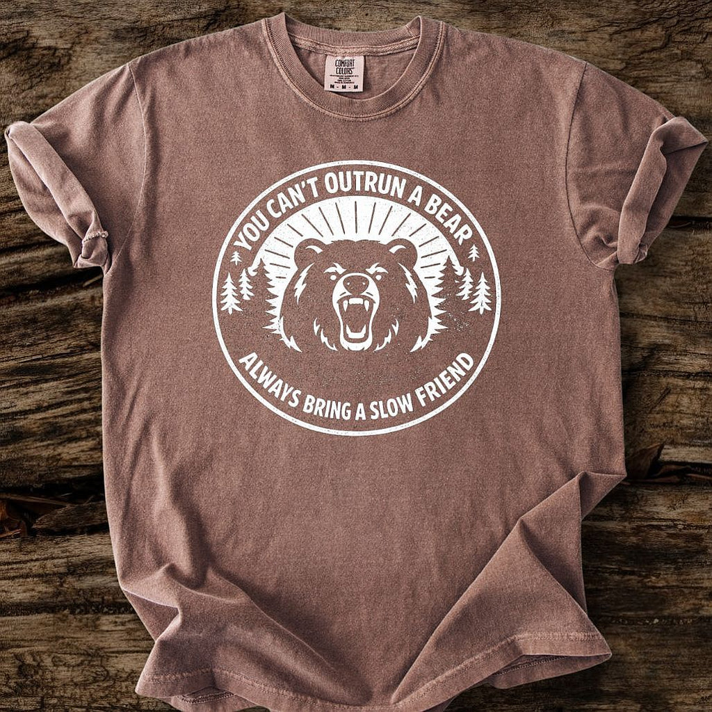 You Can't Outrun A Bear T-Shirt