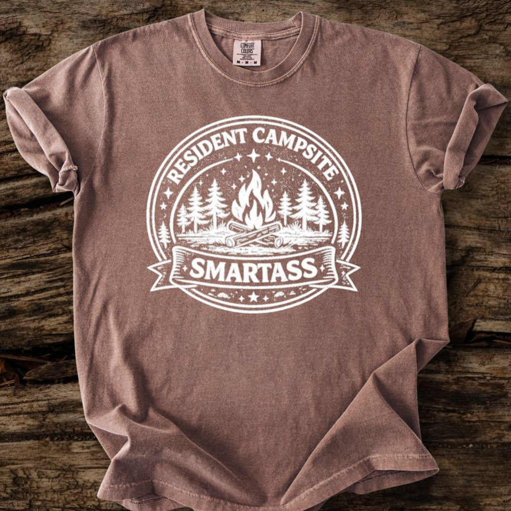 Resident Campsite Smartass T-Shirt