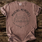 Making Memories T-Shirt