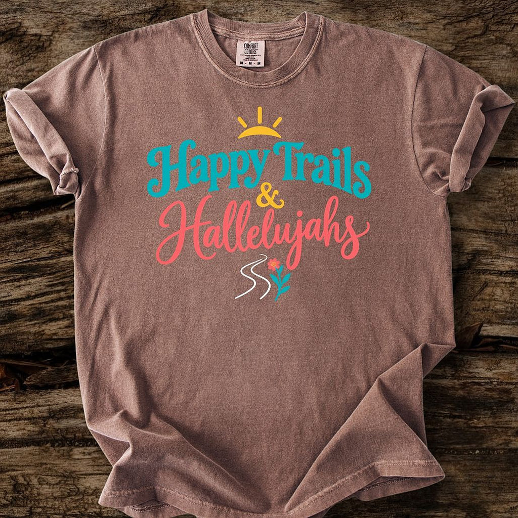 Happy Trails & Hallelujahs T-Shirt