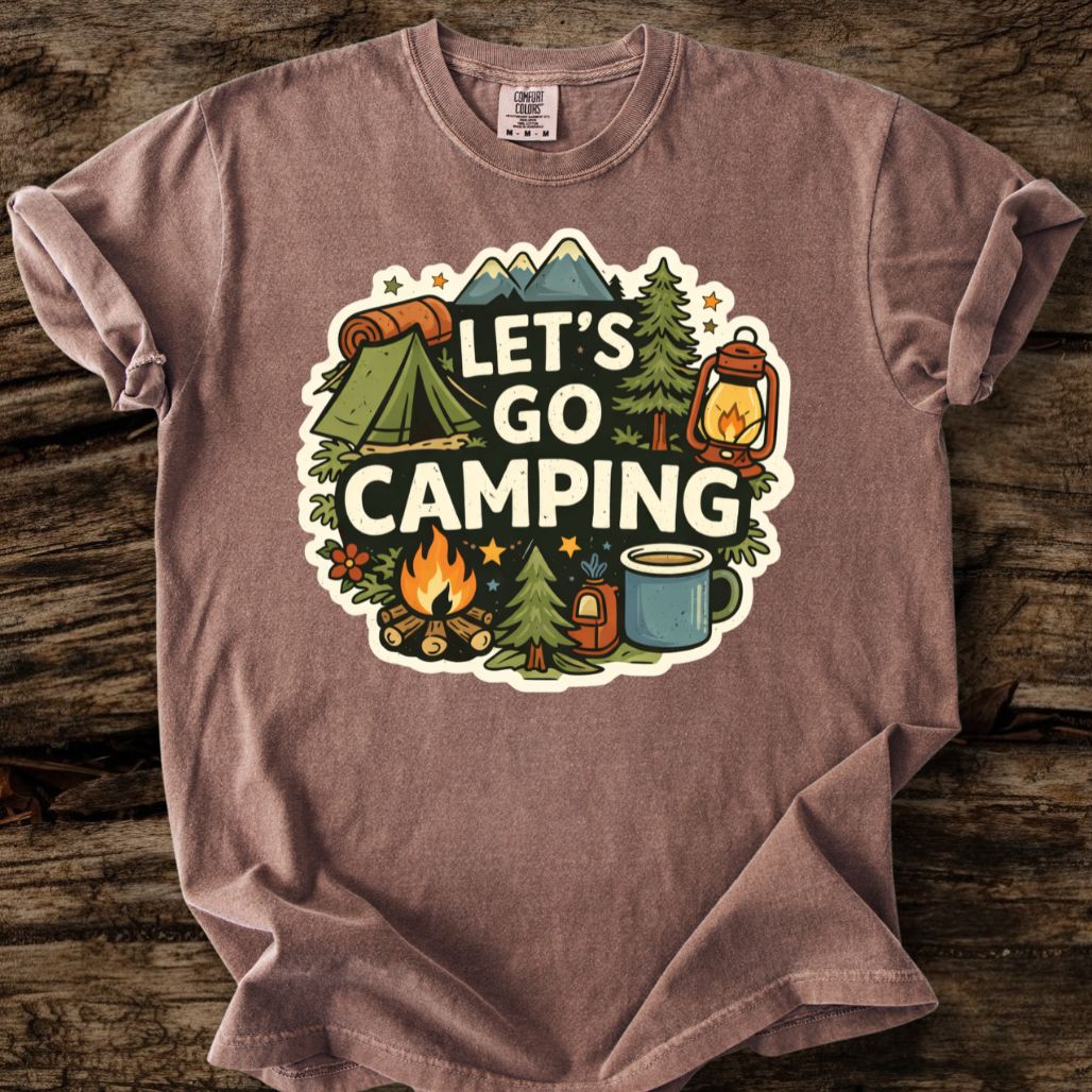 Let's Go Camping T-Shirt
