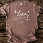 Blessed Caffeinated & Campfire Ready T-Shirt