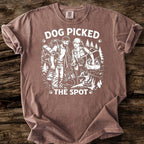Dog Picked The Spot T-Shirt