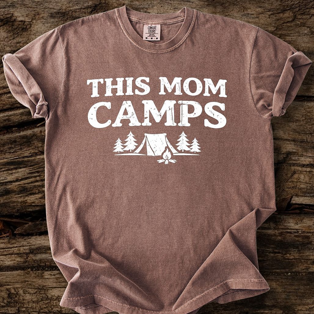 This Mom Camps T-Shirt