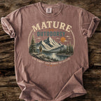 Mature And Outdoorsy T-Shirt
