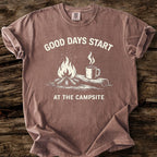 Good Days Start At The Campsite T-Shirt