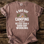 A Bad Day Camping T-Shirt