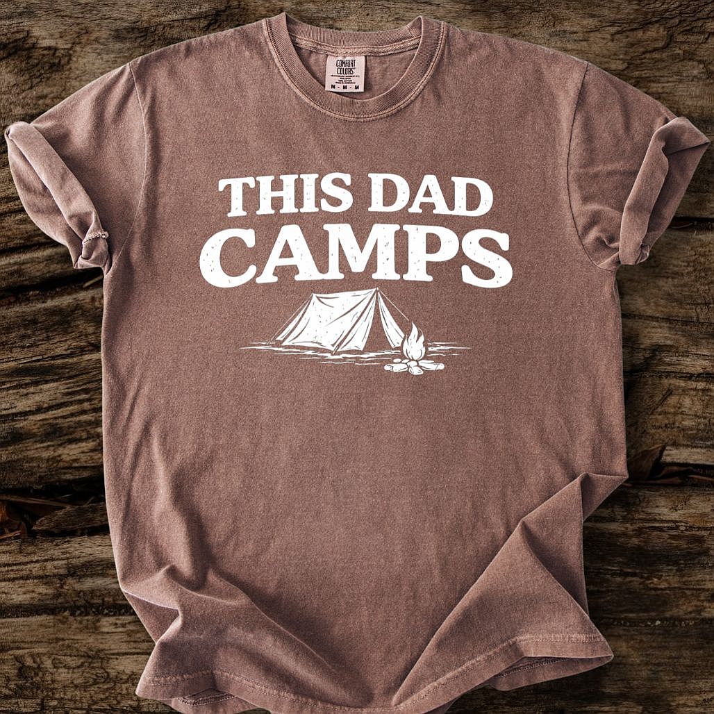 This Dad Camps T-Shirt